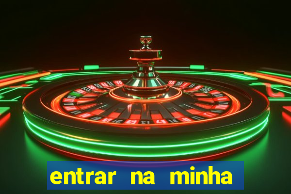 entrar na minha conta sportingbet